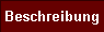  Beschreibung 